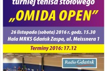 VII Otwarty Turniej Tenisa Stołowego „OMIDA OPEN” – 26 listopada 2016 r. godz. 15.30 Hala MRKS Gdańsk